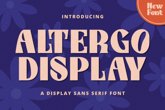 Altergo Display: The Bold Font for Branding