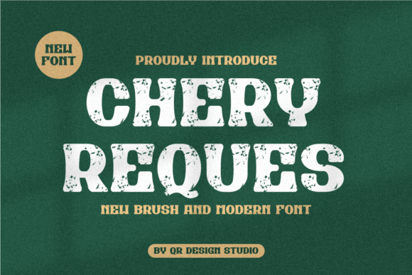 Chery Reques: A Bold Sans Serif Font for Brands
