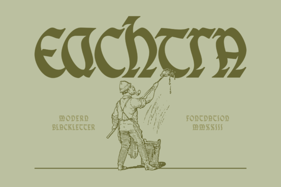Eachtra: A Blackletter Typeface for Bold Web Design