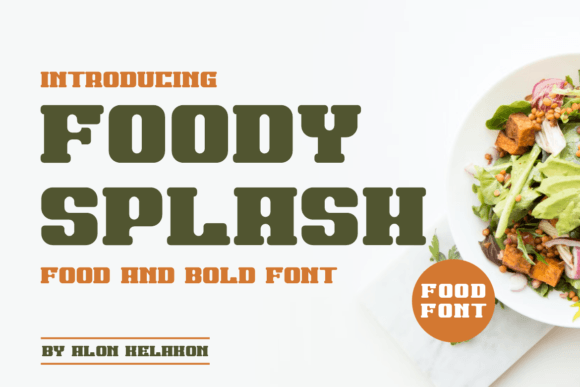 Foody Splash: A Bold Sans Serif Typeface for Modern Branding