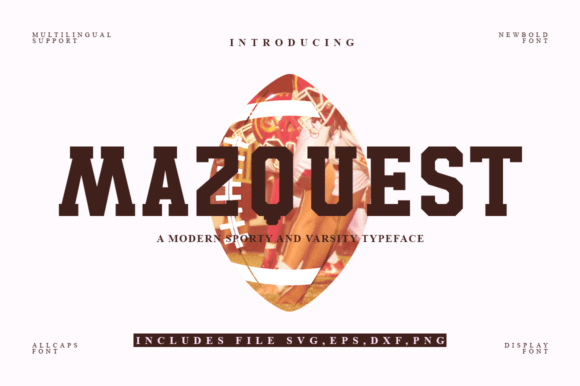 Mazquest: A Bold Slab Serif Font for Digital Impact