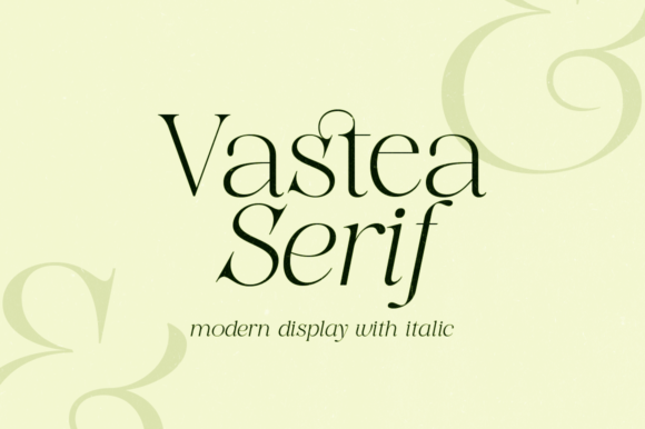 Vastea: A Serif Typeface for Modern Editorial Design